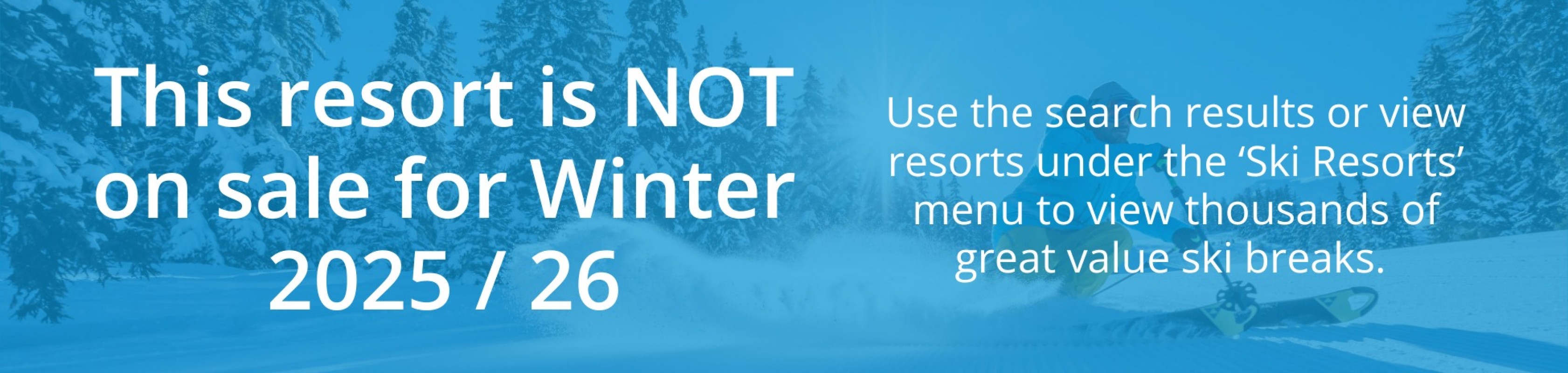 Resort not on sale this Winter